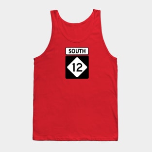 Highway 12 South Sign Tank Top